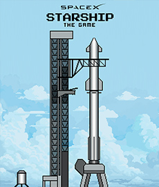 SpaceX - STARSHIP - The Game